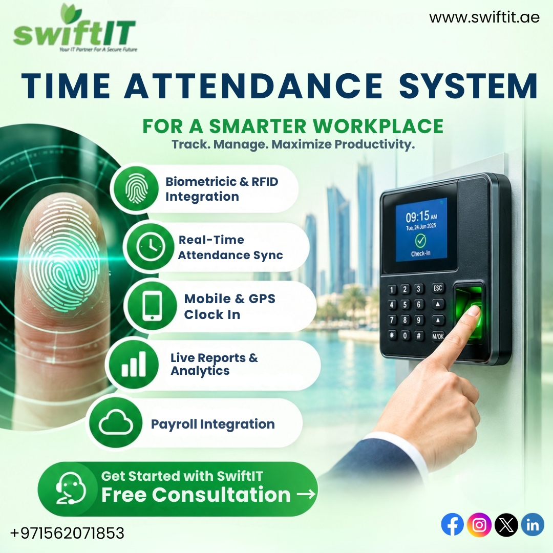 Time Attendance Solution in Abu Dhabi for Smarter Workforce Management – Swiftit