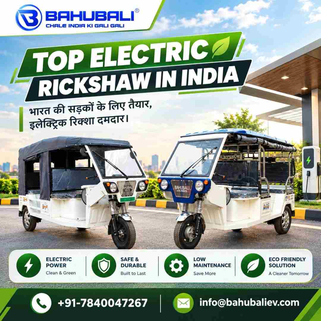 Top Electric Rickshaw in India